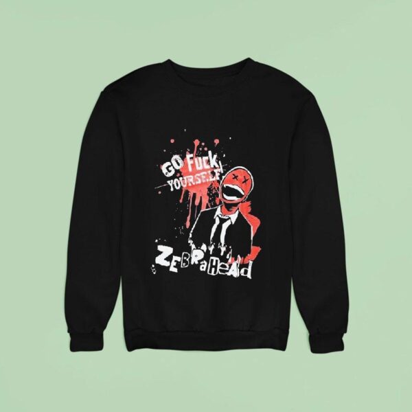 Zebrahead Go Fucki Yourself Sweatshirt