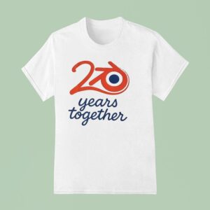 Years Together T Shirt