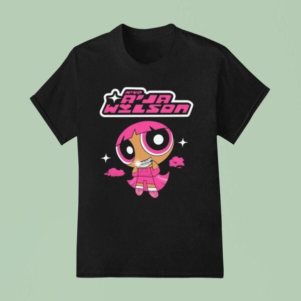 A Ja Wilson Powerpuff Girls Mvp T Shirt
