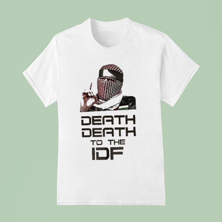Abu Ubaida Death Death To The Idf T Shirt