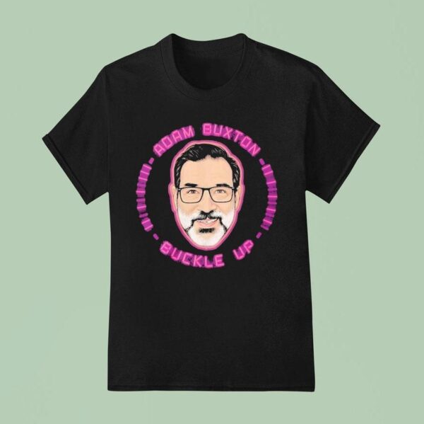 Adam Buxton Buckle Up Big Head T Shirt