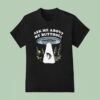 Alien Ask Me About My Butthole T Shirt