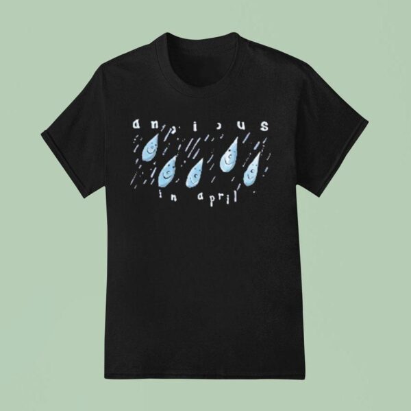 Anxious In April Rain T Shirt