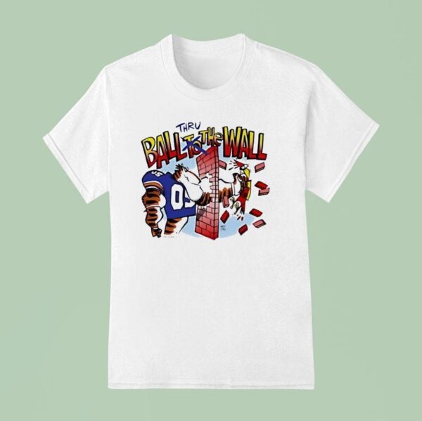 Ball Thru The Wall Auburn Tigers T Shirt