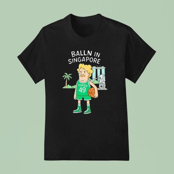 Balln In Singapore Token Basketball T Shirt