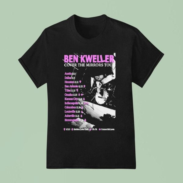 Ben Kweller Cover The Mirrors Tour Dates T Shirt