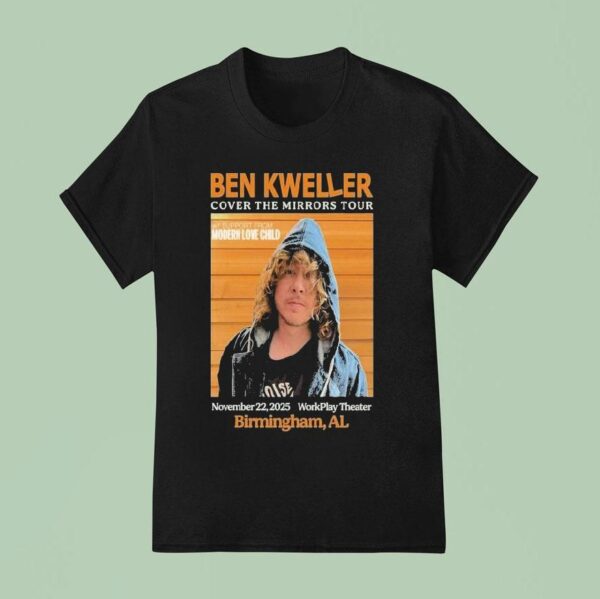 Ben Kweller Cover The Mirrors Tour Birmingham Al Workplay Theater T Shirt