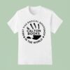 Best Wee Radical Bookshop Carlton Books In The World T Shirt