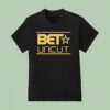 Bet Uncu T Shirt