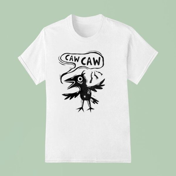 Bird Caw Caw T Shirt