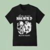 Blackcraft Cult Sorry We Re Haunted T Shirt
