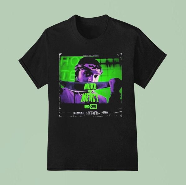Bob Murd And Mercy T Shirt