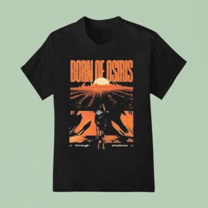 Born Of Osiris Through Shadows Burning Light T Shirt