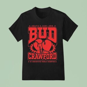Bud Crawford Omaha S Very Own X Undisputed World Champion Boxing Max Collegiate T Shirt