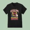 Bussin Bowl Michigan Wolverines Vs Nebraska Cornhuskers Showdown T Shirt
