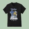 California Golden Bears In My Veins Jesus In My Hear T Shirt