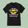 Call Me Batman The Way Both Of My Parents Are Dead T Shirt