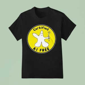 Certified Ai Free T Shirt