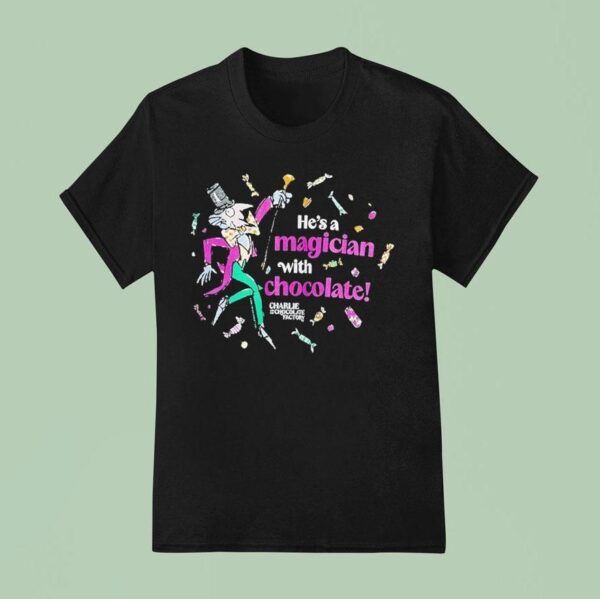 Charlie And The Chocolate Factory Magician With Chocolate T Shirt