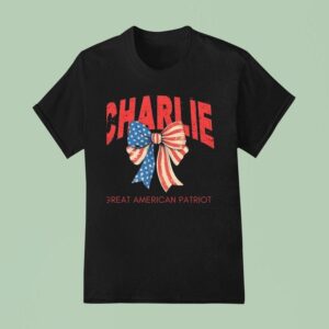 Charlie Kick Great American Patriot Hero T Shirt