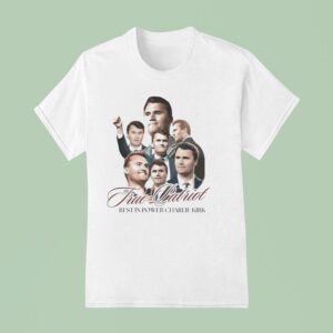 Charlie Kirk True Patriot Rest In Power T Shirt
