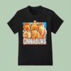 Cinnamon Rolls T Shirt