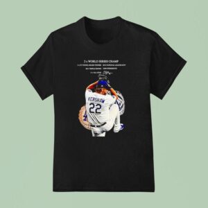 Clayton Kershaw X World Series Champ Los Angeles Dodgers Baseball T Shirt