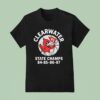 Clearwater State Cardinal Champs T Shirt