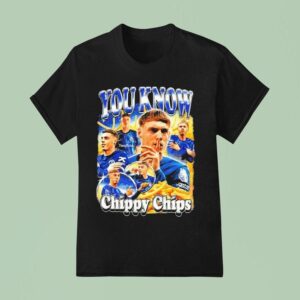Cole Palmer You Know Chippy Chips T Shirt