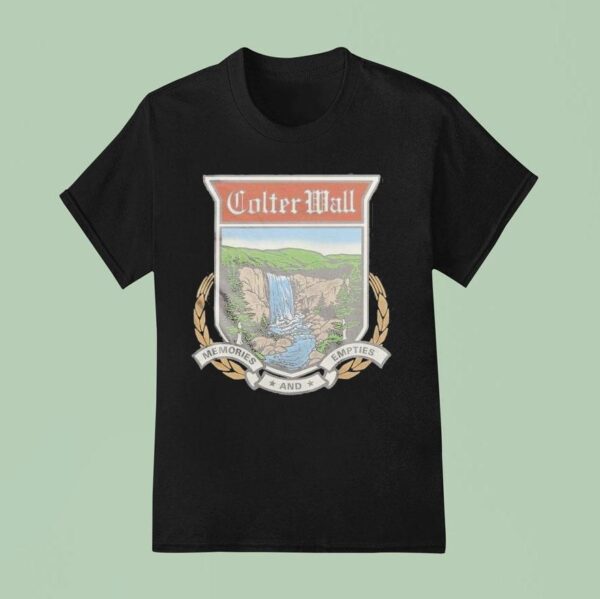 Colter Wall Memories And Empties Beer Sign T Shirt