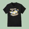 Create A Pepper T Shirt