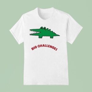 Crocodile Big Challenges T Shirt