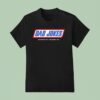 Dad Jokes Questionable Taste Cringe Humor Puns T Shirt