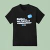 Dallas We Have A Connection T Shirt