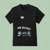Damn Right I Am A Seattle Fan Win Or Lose Masco T Shirt
