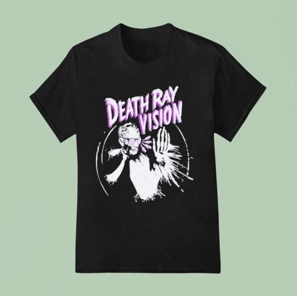 Death Ray Vision Melter T Shirt