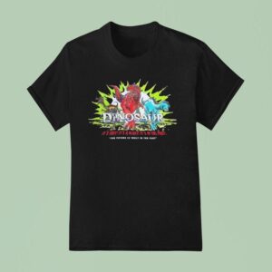 Dinosaur It S Fast It S A Blast It S In The Past The Future Is Truly In The Pas T Shirt