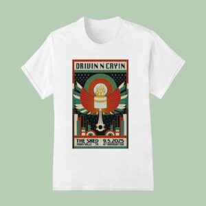Drivin N Cryin Tour The Shed Maryville Tn Sept T Shirt