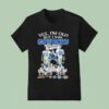 Emmitt Smith And Michael Irvin Yes I M Old But I Saw Dallas Cowboys Greatness T Shirt