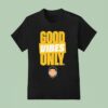 Eugenio Surez Seattle Mariners Good Vibes Only Geno T Shirt