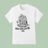 Evil Proudly Serving Seitan Since T Shirt