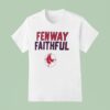 Fenway Faithful Boston Red Sox Baseball Logo T Shirt