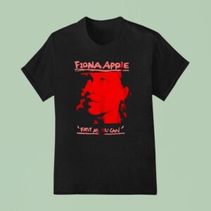 Fiona Apple Fast As You Can T Shirt