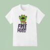 Free Hugs Monster T Shirt