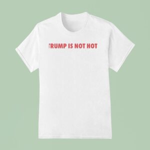 Gavin Newsom Trump Is Not Ho T Shirt