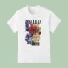 Good Life Romantic Crown Est Forever T Shirt