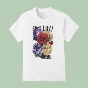 Good Life Romantic Crown Est Forever T Shirt