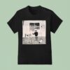 Good Times Ahead Jwls Is Bored T Shirt