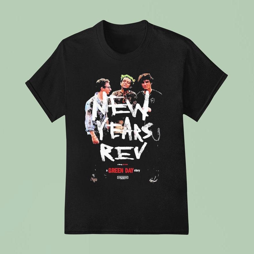 Green Day New Years Rev Movie A Green Day Story T Shirt