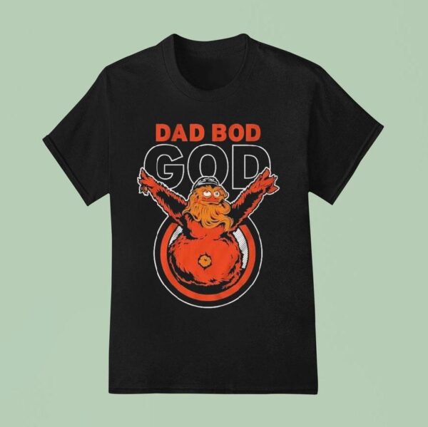 Gritty Dad Bod God Philadelphia Flyers Masco T Shirt